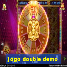 jogo double demo